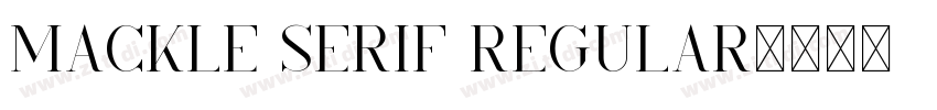Mackle Serif Regular字体转换